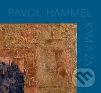 Pavol Hammel: Kam a za čím LP - Pavol Hammel