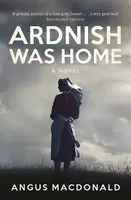 Ardnish Was Home - Angus MacDonald