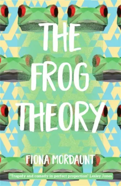 The Frog Theory - Fiona Mordaunt