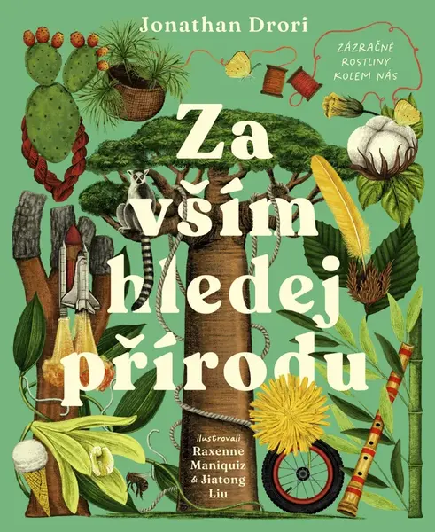 Za vším hledej přírodu (poškozená) - Jonathan Drori