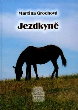 Jezdkyně (poškozená) - Martina Grochová
