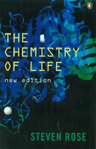 The Chemistry of Life - Professor Steven Rose