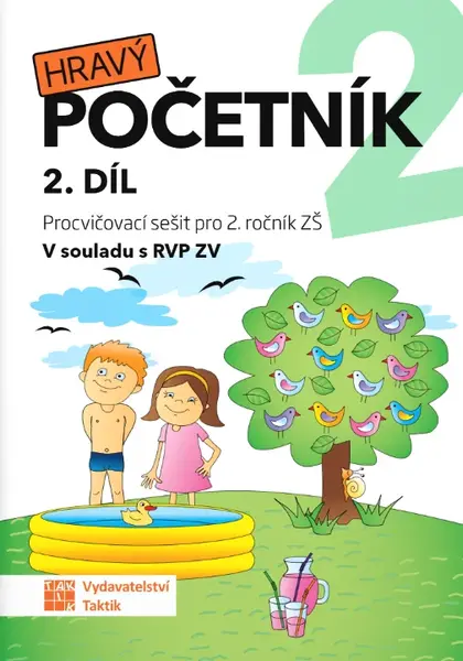 Hravý početník 2 - pracovní sešit - 2. díl