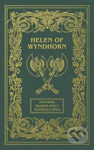 Helen of Wyndhorn Deluxe Edition - Bilquis Evely, Tom King, Matheus Lopes - kniha z kategorie Komiksy