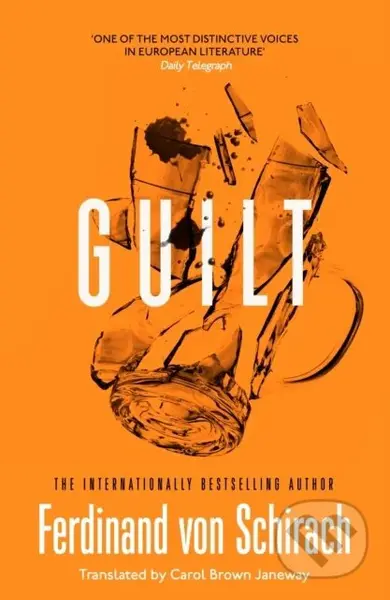 Guilt - Ferdinand von Schirach - kniha z kategorie Detektivky, thrillery a horory