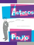 Asterios Polyp - David Mazzucchelli