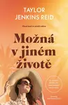 Možná v jiném životě (poškozená) - Taylor Jenkins Reid
