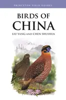 Birds of China - Yang Liu, Chen Shuihua
