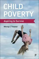 Child Poverty - Morag C.  Treanor