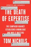 The Death of Expertise - Tom Nicholson