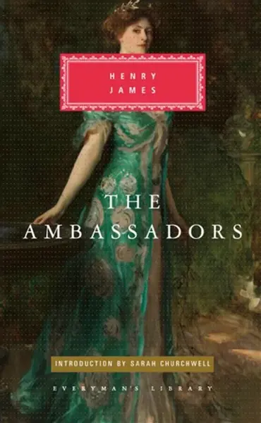 The Ambassadors - Henry James
