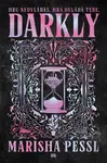 Darkly - Marisha Pesslová