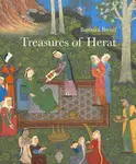 Treasures of Herat - Barbara Brend