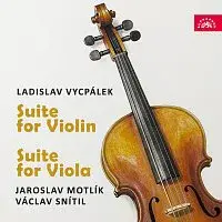 Jaroslav Motlík, Václav Snítil – Vycpálek: Suita pro sólovou violu, Suita pro sólové housle