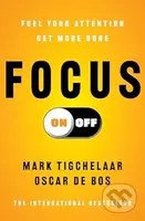 Focus On-Off - Oscar de Bos