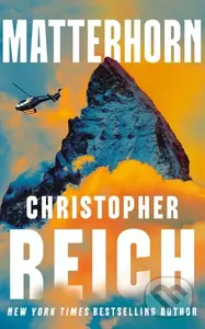 Matterhorn - Christopher Reich - kniha z kategorie Detektivky, thrillery a horory