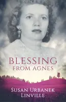 Blessing from Agnes - Susan Urbanek  Linville
