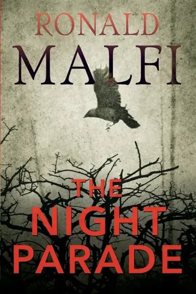 The Night Parade - Ronald Malfi