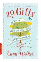 29 Gifts - Cami Walker