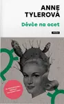 Děvče na ocet (poškozená) - Anne Tylerová