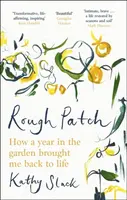 Rough Patch - Kathy Slack