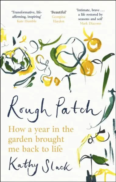 Rough Patch - Kathy Slack