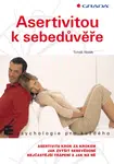 Asertivitou k sebedůvěře, Novák Tomáš