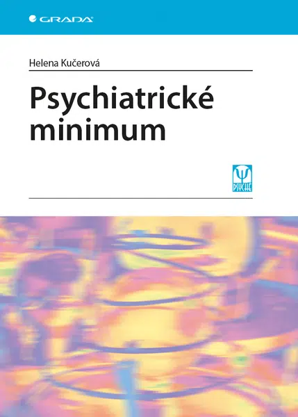 Psychiatrické minimum, Kučerová Helena
