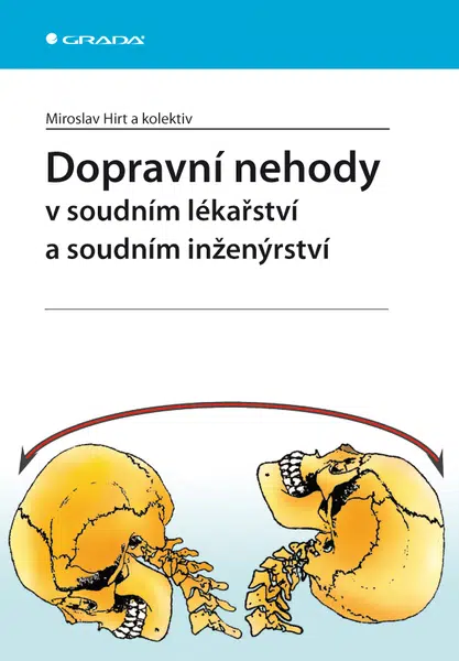 Dopravní nehody v soudním lékařství a soudním inženýrství, Hirt Miroslav
