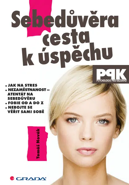 Sebedůvěra – cesta k úspěchu, Novák Tomáš