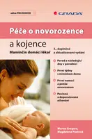 Péče o novorozence a kojence, Gregora Martin