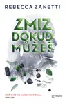Zmiz, dokud můžeš, Zanetti Rebecca