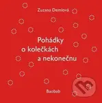 Pohádky o kolečkách a nekonečnu - Zuzana Demlová - kniha z kategorie Naučné knihy