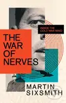 The War of Nerves (Inside the Cold War Mind) - Martin Sixsmith - kniha z kategorie Historie