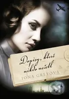 Dopisy, které nikdo nečetl - Iona Grey - kniha z kategorie Beletrie