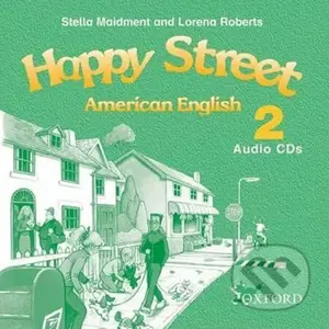 American Happy Street 2: Class Audio CDs /2/ - Stella Maidment - audiokniha z kategorie 2. stupeň