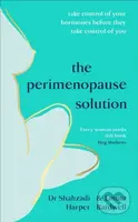 The Perimenopause Solution (Take control of your hormones before they take control of you) - kniha z kategorie Motivace a seberozvoj
