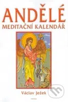 Andělé meditační kalendář 2005 - nástěnný kalendář