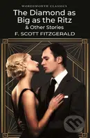 The Diamond as Big as the Ritz & Other Stories - F. Scott Fitzgerald - kniha z kategorie Beletrie