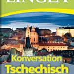 Konversation Deutsch - Tschechisch (mit Wörterbuch und Grammatik) - kniha z kategorie Jazykové učebnice a slovníky
