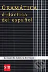 Gramática didáctica del espaol - Leonardo Gómez Torrego