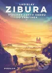 Všechny cesty vedou do Santiaga - Ladislav Zibura - kniha z kategorie Mapy a cestování