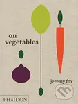 On Vegetables (Modern Recipes for the Home Kitchen) - kniha z kategorie Kuchařky