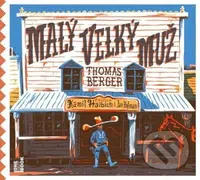 Malý velký muž (2 CD) - Thomas Berger - audiokniha z kategorie Thrillery