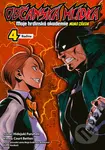 Občanská hlídka: Moje hrdinská akademie 4 (Rodina) - kniha z kategorie Komiksy