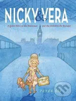 Nicky & Vera (A Quiet Hero of the Holocaust and the Children He Rescued) - kniha z kategorie Beletrie pro děti