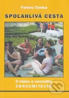 Spoľahlivá cesta (O láske a sexualite zrozumiteľne) - kniha z kategorie Vztahy a rodina