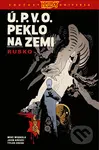 Ú.P.V.O. Peklo na zemi 3 (Rusko) - John Arcudi, Mike Mignola, Tyler Crook (ilustrátor) - kniha z kategorie Komiksy