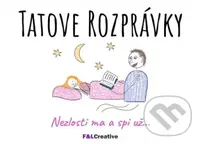 Tatove Rozprávky (Nezlosti ma a spi už...) - František Debnár - kniha z kategorie Pohádky