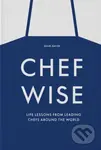 Chefwise (Life Lessons from Leading Chefs Around the World) - kniha z kategorie Byznys a management
